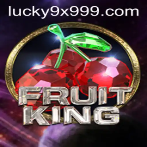 Exploring the World of FruitKing and the Allure of 9x999